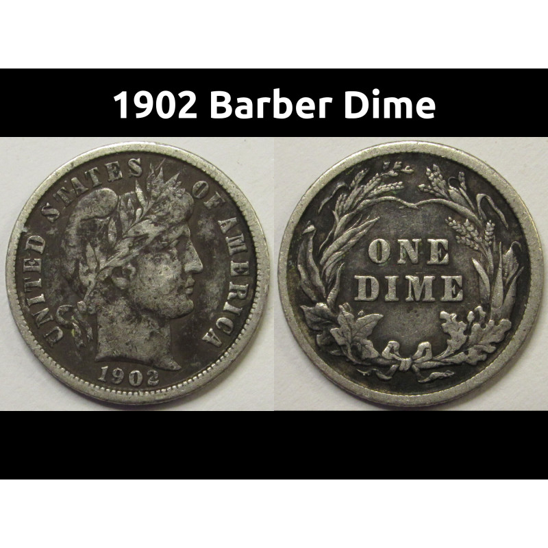 1902 Barber Dime - antique turn of the century American silver dime
