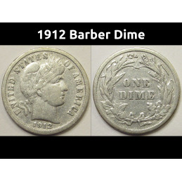 1912 Barber Dime - antique American silver dime