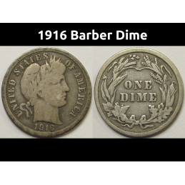 1916 Barber Dime - antique better condition American silver dime