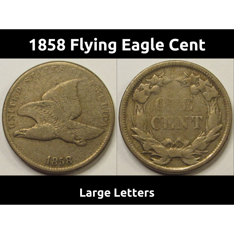 1858 Flying Eagle Cent - Large Letters - antique early date American penny coin 1858 Flying Eagle Cent - Large Letters - antique early date American penny coin