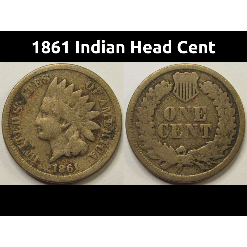 1861 Indian Head Cent - antique better date American Indian cupronickel penny 1861 Indian Head Cent - antique better date American Indian cupronickel penny