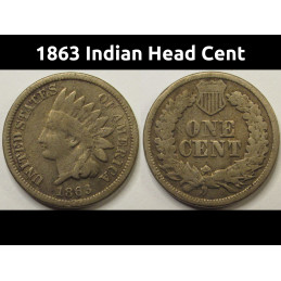 1863 Indian Head Cent - antique Civil War era American Indian cupronickel penny