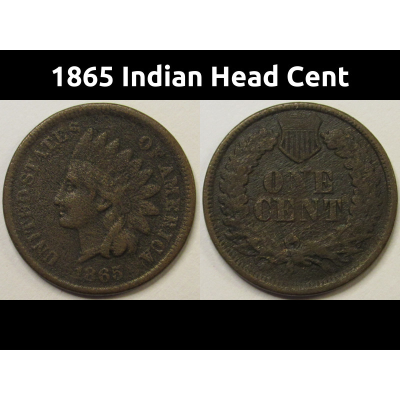 1865 Indian Head Cent - antique Civil War era issue American bronze penny