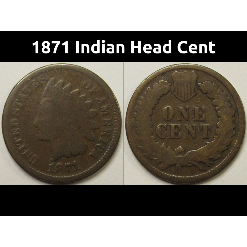 1871 Indian Head Cent - antique semi-key date American Indian penny 1871 Indian Head Cent - antique semi-key date American Indian penny