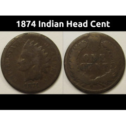 1874 Indian Head Cent - antique bertter date American Indian bronze penny