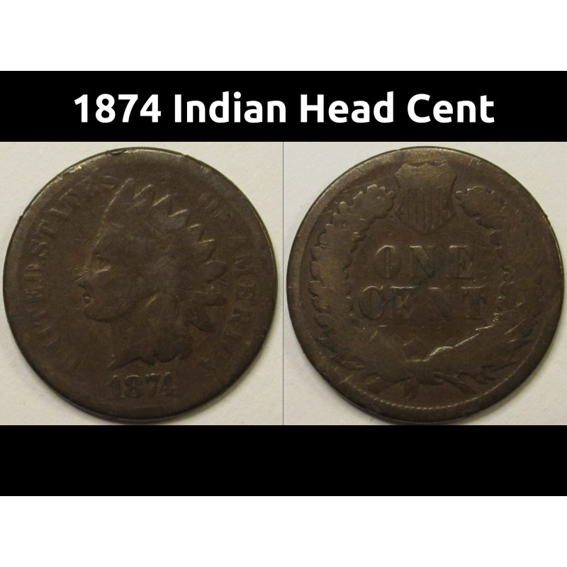 1874 Indian Head Cent - antique bertter date American Indian bronze penny