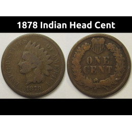 1878 Indian Head Cent - antique better date American Indian bronze penny