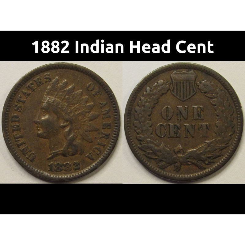 1882 Indian Head Cent - antique better grade American Indian penny 1882 Indian Head Cent - antique better grade American Indian penny