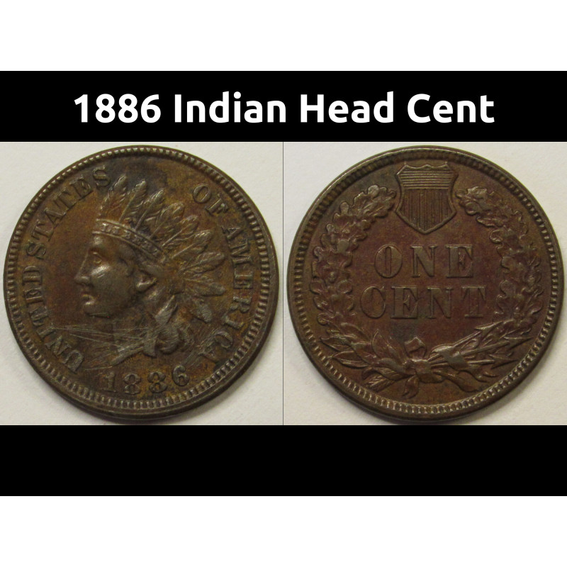 1886 Indian Head Cent - Type 1 - better grade scarce American Indian penny