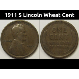 1911 S Lincoln Wheat Cent - antique scarce semi-key date San Francisco mintmark penny