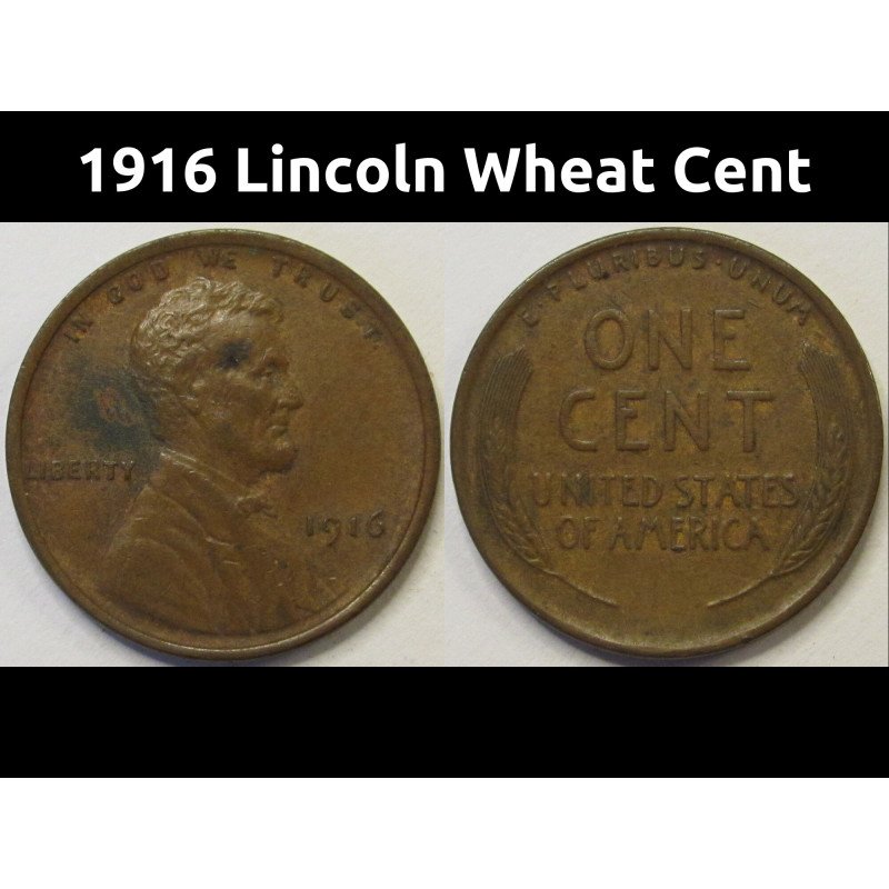 1916 Lincoln Wheat Cent - antique early date American bronze penny 1916 Lincoln Wheat Cent - antique early date American bronze penny