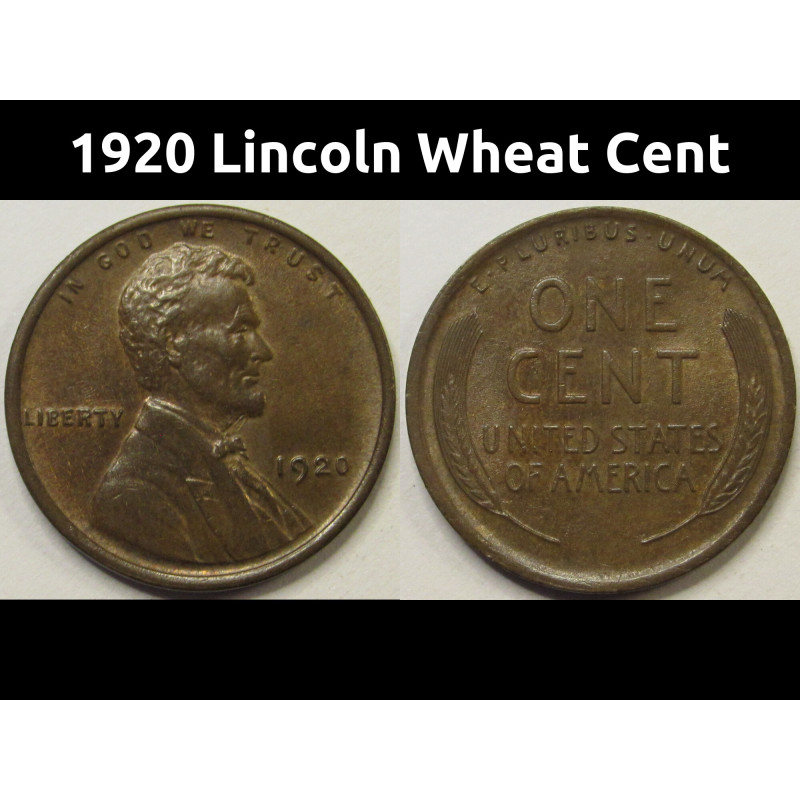 1920 Lincoln Wheat Cent - antique uncirculated American bronze penny 1920 Lincoln Wheat Cent - antique uncirculated American bronze penny