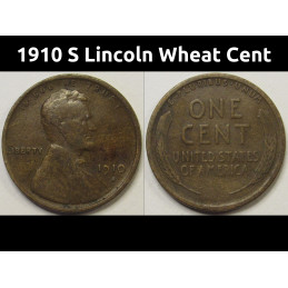 1910 S Lincoln Wheat Cent - antique San Francisco mintmark bronze penny