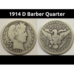 1914 D Barber Quarter - antique better condition Denver mintmark silver quarter