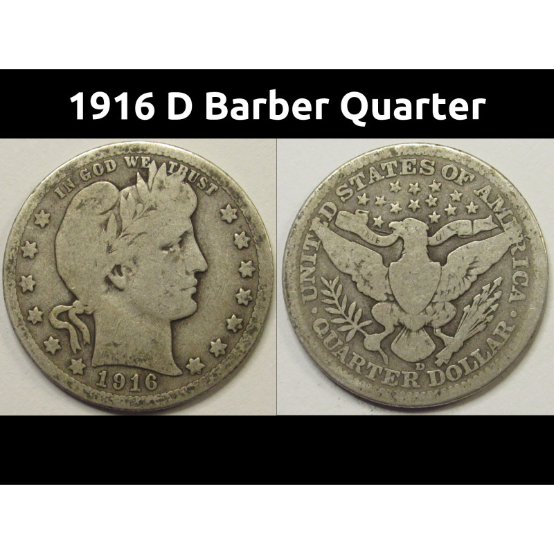 1916 D Barber Quarter - antique Denver mintmark American silver quarter 1916 D Barber Quarter - antique Denver mintmark American silver quarter