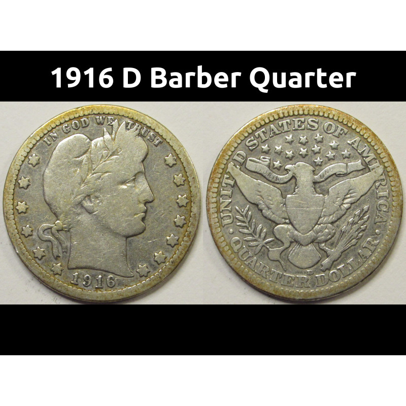 1916 D Barber Quarter - Denver mintmark American silver quater 1916 D Barber Quarter - Denver mintmark American silver quater