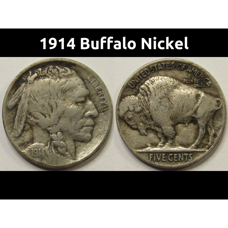 1914 Buffalo Nickel - antique better grade second year of issue American coin 1914 Buffalo Nickel - antique better grade second year of issue American coin