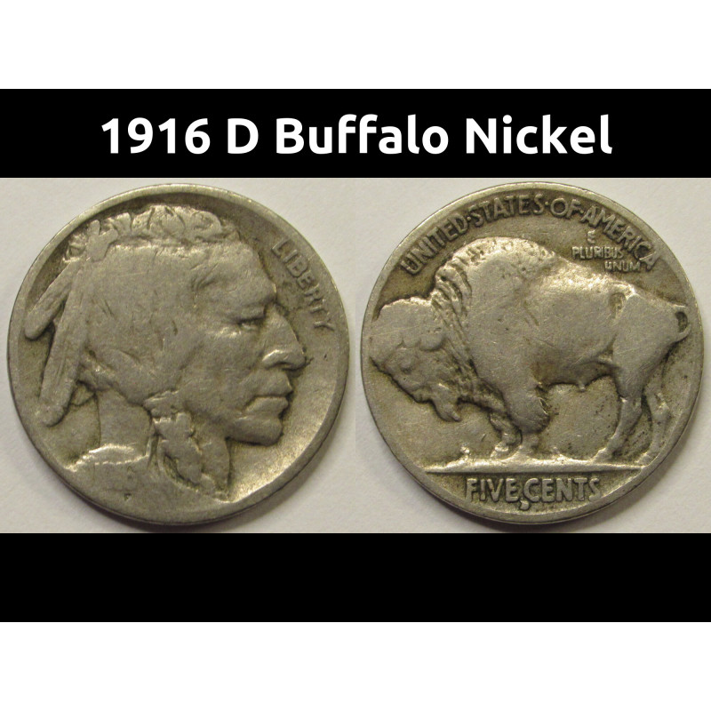 1916 D Buffalo Nickel - antique Denver mintmark American Indian coin 1916 D Buffalo Nickel - antique Denver mintmark American Indian coin