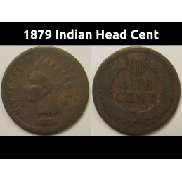 1879 Indian Head Cent - antique Old West era American Indian penny