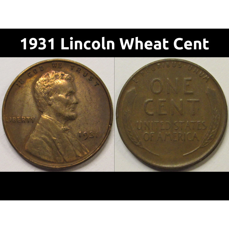 1931 Lincoln Wheat Cent - antique Great Depression era American wheat penny 1931 Lincoln Wheat Cent - antique Great Depression era American wheat penny