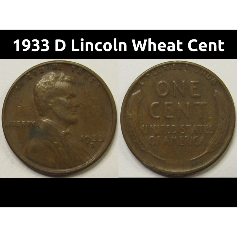 1933 D Lincoln Wheat Cent - antique Denver mintmark Great Depression era penny 1933 D Lincoln Wheat Cent - antique Denver mintmark Great Depression era penny