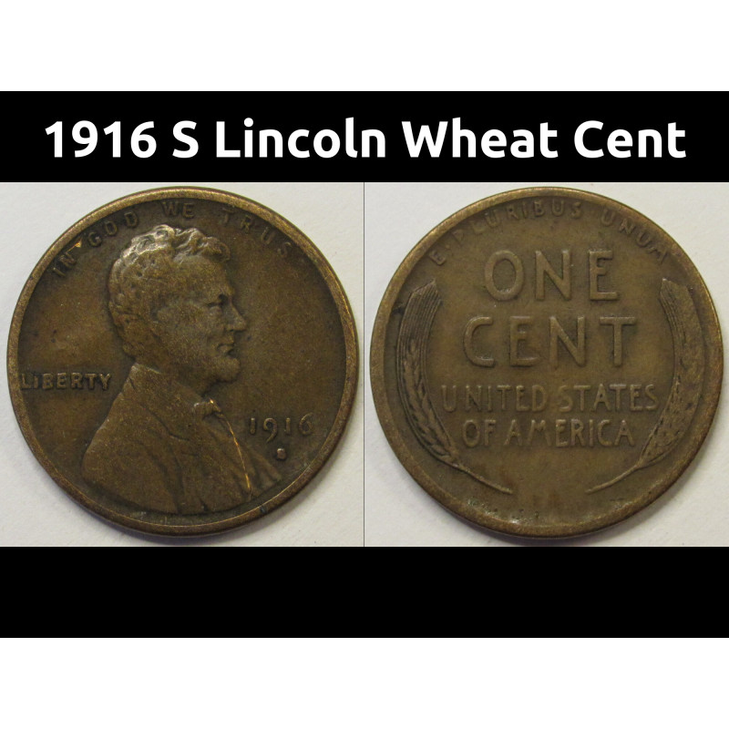1916 S Lincoln Wheat Cent - antique San Francisco mintmark penny 1916 S Lincoln Wheat Cent - antique San Francisco mintmark penny
