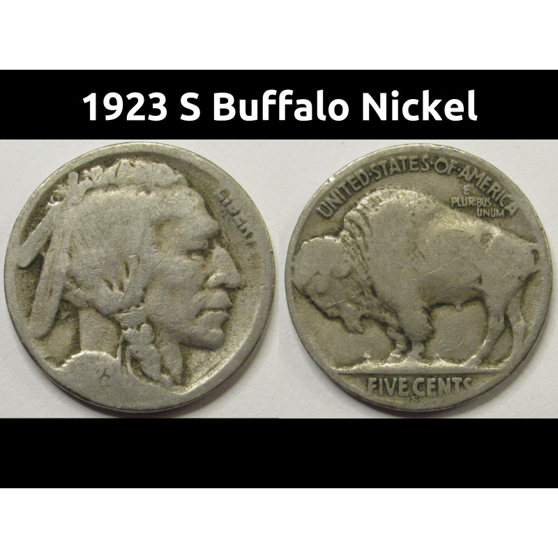 1923 S Buffalo Nickel - antique San Francisco mintmark five cent coin 1923 S Buffalo Nickel - antique San Francisco mintmark five cent coin