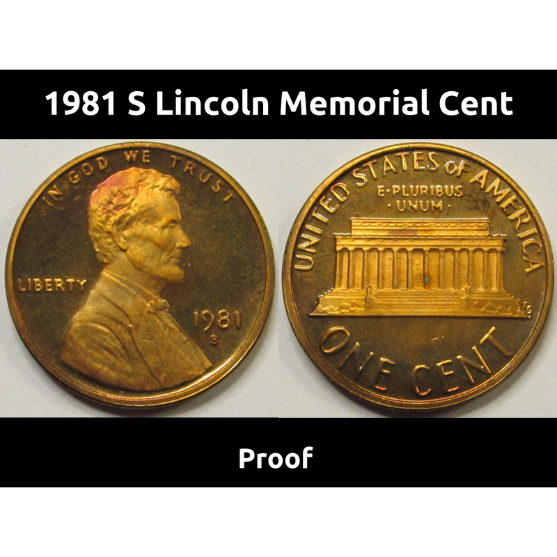 1981 S Lincoln Memorial Cent - Proof - flashy American S mintmark penny 1981 S Lincoln Memorial Cent - Proof - flashy American S mintmark penny