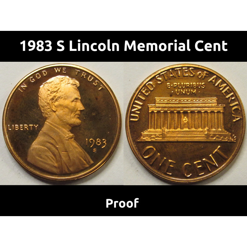 1983 S Lincoln Memorial Cent - Proof - S mintmark American penny 1983 S Lincoln Memorial Cent - Proof - S mintmark American penny