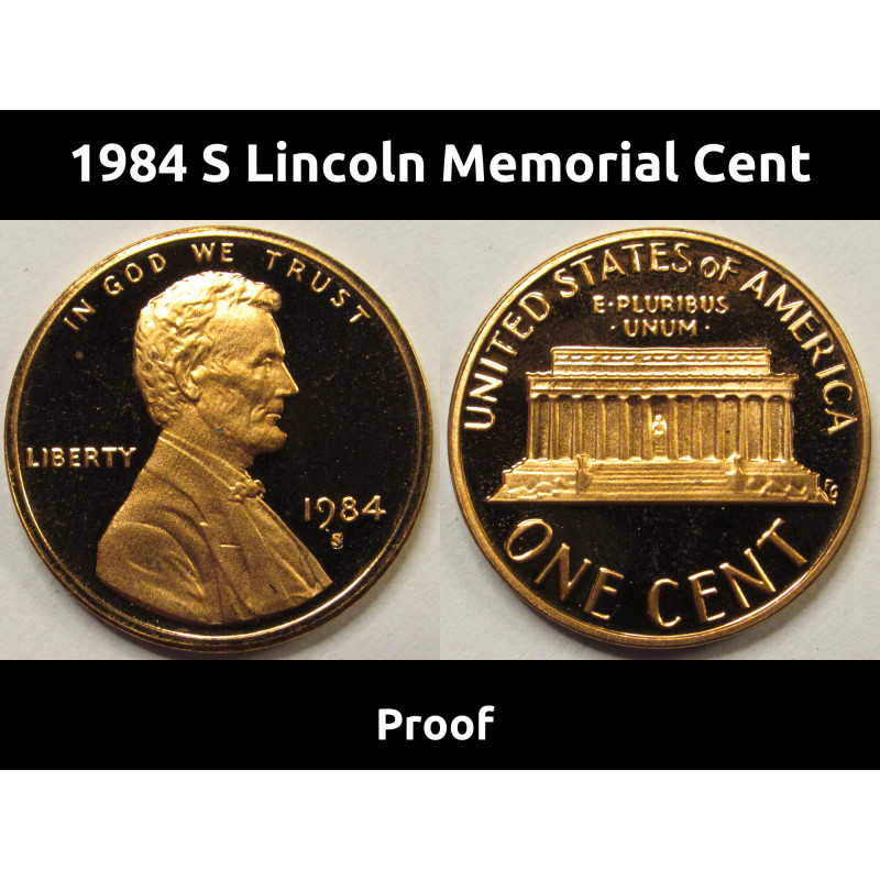 1984 S Lincoln Memorial Cent - Proof - S mintmark American penny 1984 S Lincoln Memorial Cent - Proof - S mintmark American penny