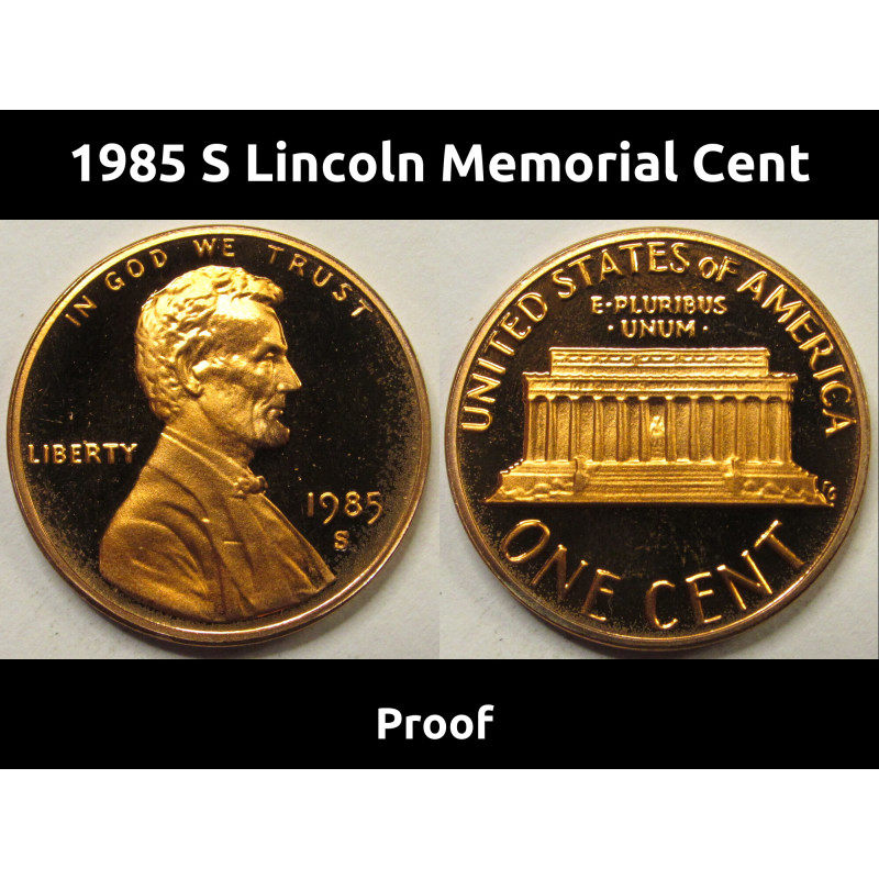 1985 S Lincoln Memorial Cent - Proof - vintage San Francisco mintmark penny 1985 S Lincoln Memorial Cent - Proof - vintage San Francisco mintmark penny