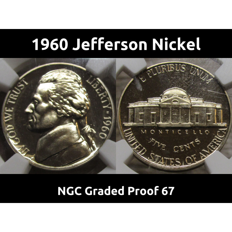 1960 Jefferson Nickel - NGC Graded Proof 67 - vintage professionally certified coin