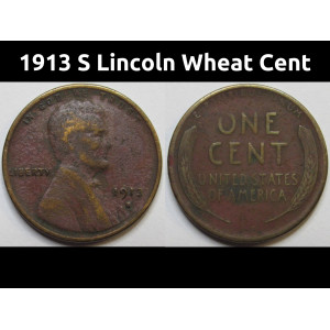1913 S Lincoln Wheat Cent - antique San Francisco mintmark better date wheat penny
