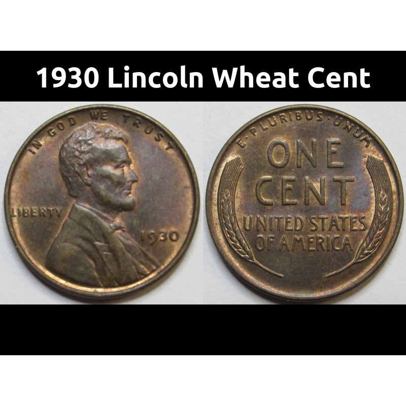 1930 Lincoln Wheat Cent - antique uncirculated American wheat penny