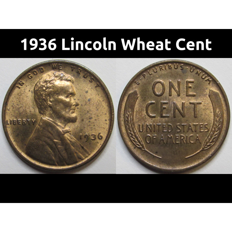 1936 Lincoln Wheat Cent - antique uncirculated American wheat penny