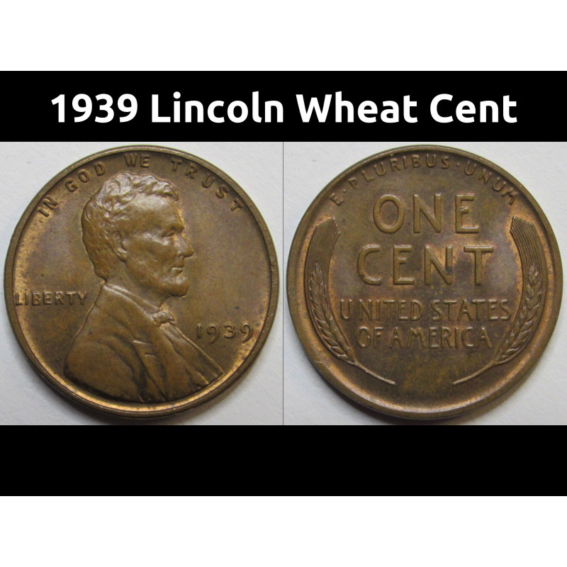 1939 Lincoln Wheat Cent - antique thirties American wheat penny