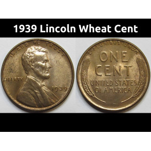 1939 Lincoln Wheat Cent - antique uncirculated American wheat penny