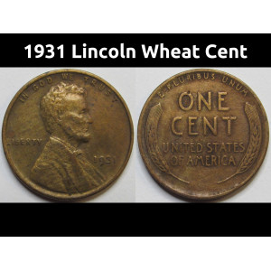 1931 Lincoln Wheat Cent - antique Great Depression era American wheat penny