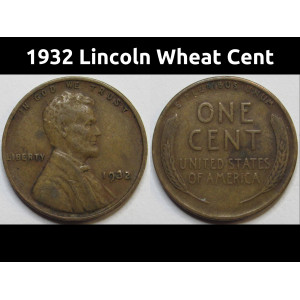 1932 Lincoln Wheat Cent - antique Great Depression era American wheat penny coin