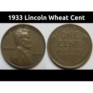 1933 Lincoln Wheat Cent - antique Great Depression era American wheat penny