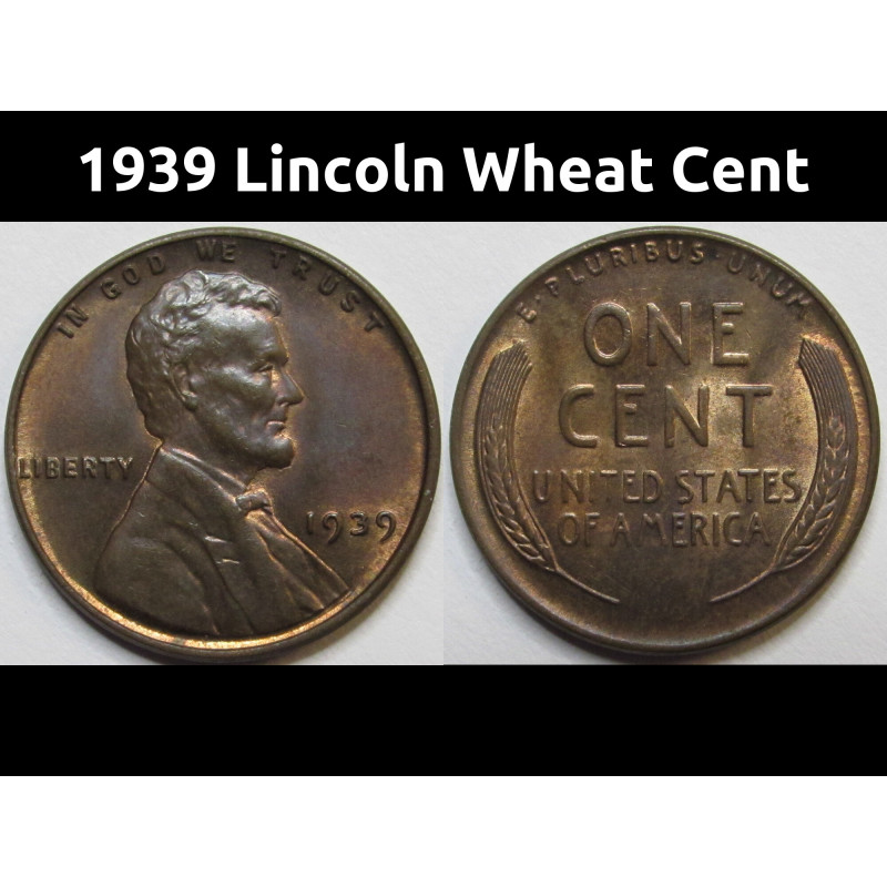 1939 Lincoln Wheat Cent - antique uncirculated American wheat penny