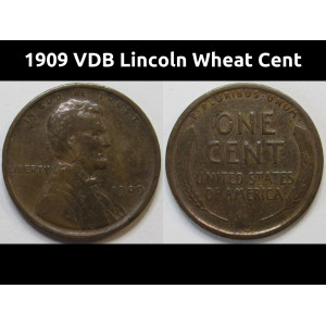 1909 VDB Lincoln Wheat Cent - antique first year of issue American wheat penny