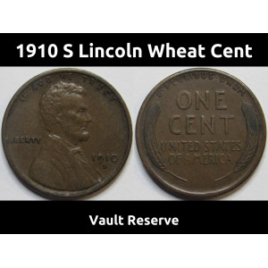 1910 S Lincoln Wheat Cent - high grade early date San Francisco mintmark wheat penny