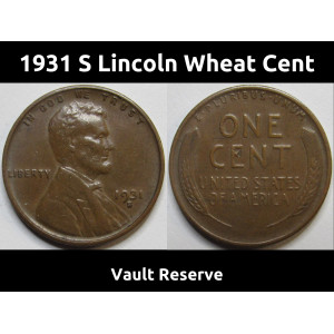 1931 S Lincoln Wheat Cent - high grade key date San Francisco wheat penny