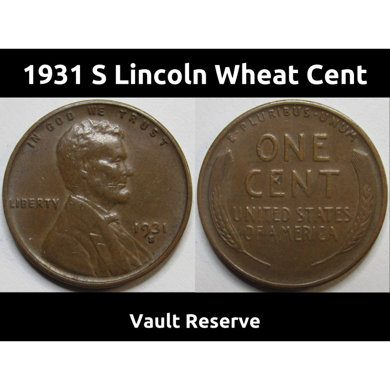 1931 S Lincoln Wheat Cent - high grade key date San Francisco wheat penny