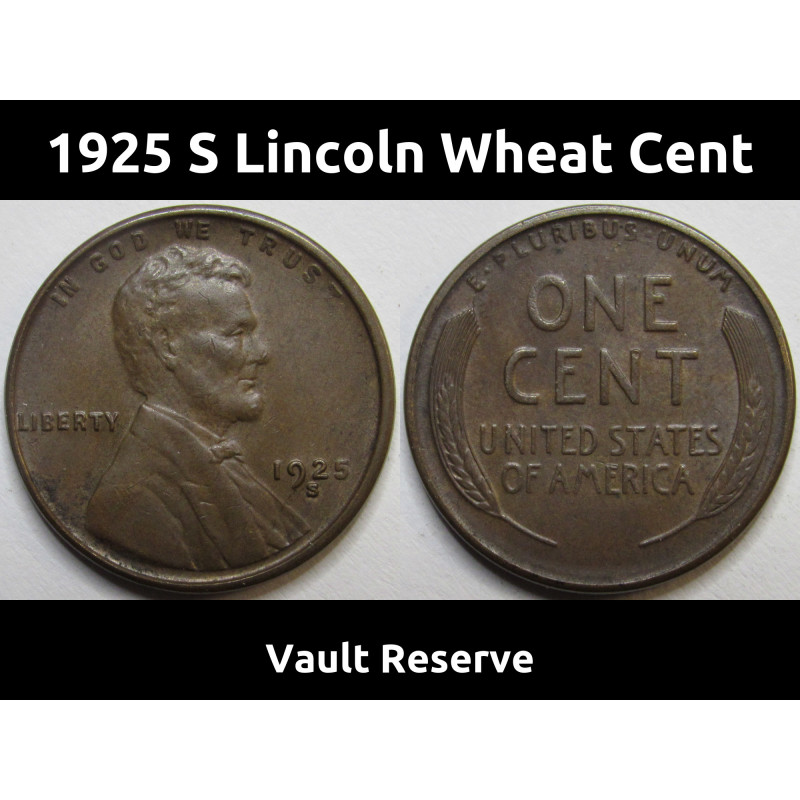 1925 S Lincoln Wheat Cent - antique higher grade San Francisco mintmark wheat penny