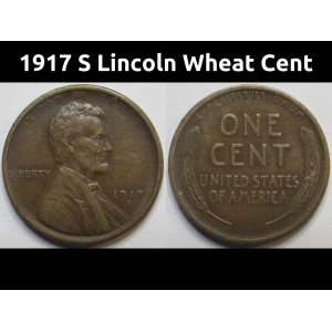 1917 S Lincoln Wheat Cent - higher grade antique American wheat penny