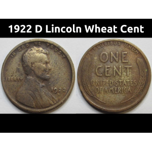 1922 D Lincoln Wheat Cent - antique scarce date Denver mintmark wheat penny