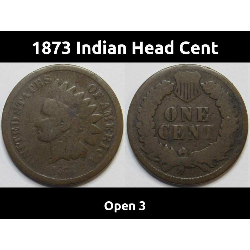 1873 Indian Head Cent - Open 3 - old Gilded Age era bronze penny