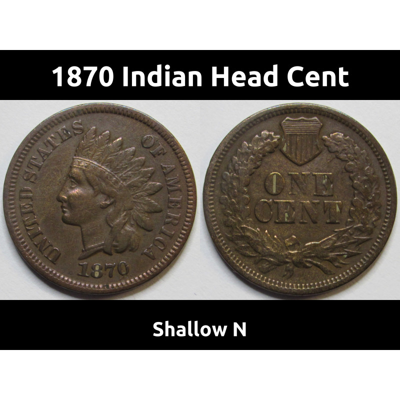 1870 Indian Head Cent - Shallow N - scarce date better condition penny